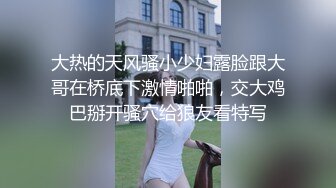 核能重磅㊙️绿帽男带闷骚老婆异性SPA番外篇 齐上阵双操爆插爽翻天 第①部