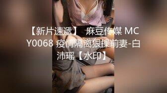 微胖美女一线天学生制服自慰，无毛白嫩挑逗不断