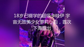 【新片速遞】  熟女控福利,慈眉善目老熟女和帅气干儿子快乐同居生活,妈妈的B好艹吗,肥臀真诱人