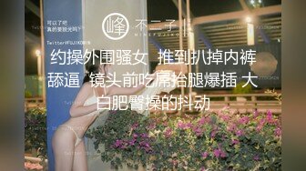 【新片速遞】 丰满大奶少妇约个帅气学生小夥,年轻人就是猛,各种体位连艹几炮依旧金枪不倒