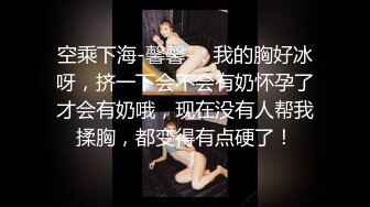 XKVP022 星空无限传媒 骚逼妹妹色诱亲哥 小佳