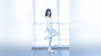 虎牙高颜值女主播『胡真真』私拍定制大尺度视频 淫荡骚气舔黄瓜护士装露点超诱惑