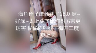  广西妹子眼镜御姐范妹子直播卖福利，和男友无套啪啪女上位打桩，卖力深喉怼嘴