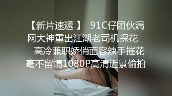 OO后小情侣啪啪年轻人玩的花样真多先乳交再把妹子舔湿了插入