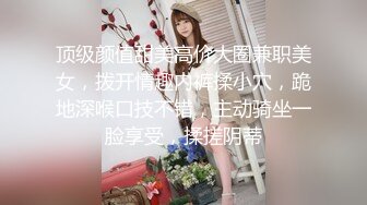 70后美妈妈 ·不惧时光优雅到老~ 打扮时髦，诗情画意般自慰、高潮袭来！