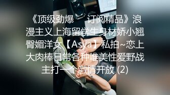 8/10最新 极品艺校舞蹈系健身教练女神身体射了两次劲爆泄密出轨VIP1196