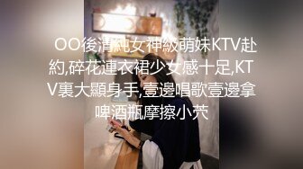 【泄密资源】年轻小情侣酒店开房自拍在厕所镜子前后入啪啪 对话清晰还会叫