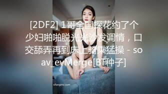 5/22最新 乖乖的无毛逼露脸小母狗让小哥各种玩弄抽插后入爆草VIP1196